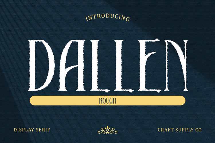 Preview of Dallen Rough Font