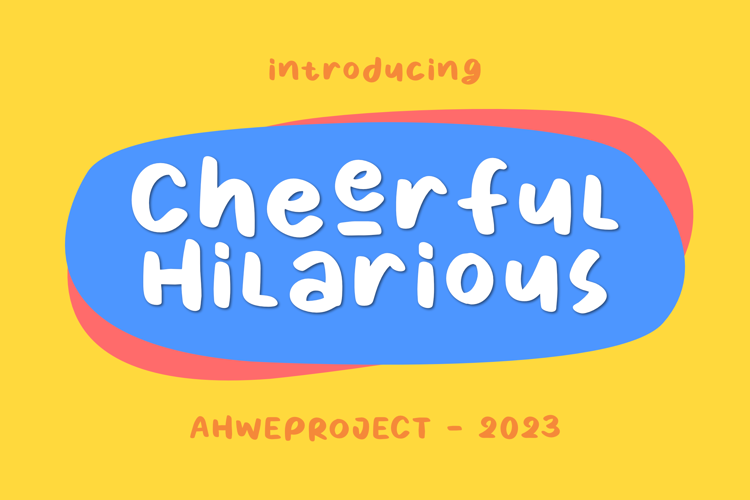 Cheerful Hilarious Font
