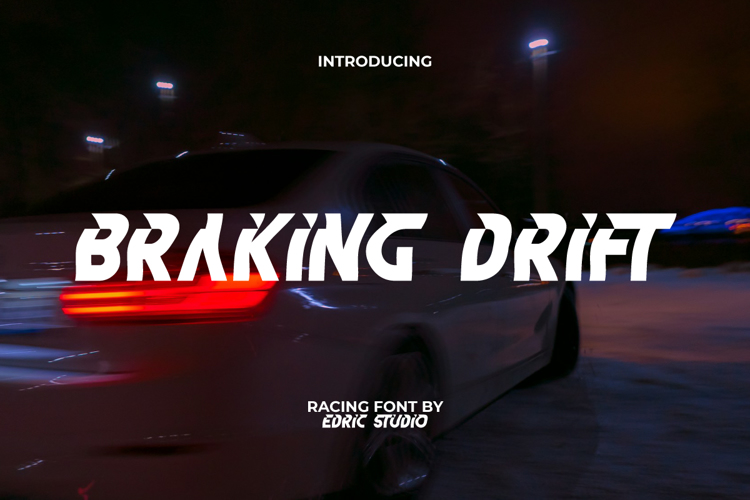 Braking Drift Font