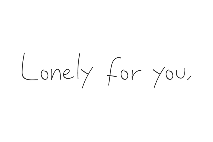 Preview of Lonely For You Font