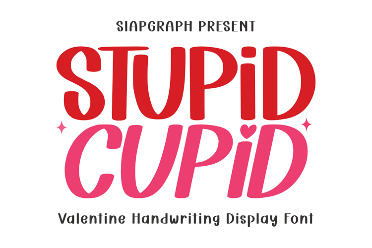 Preview of Stupid Cupid Font