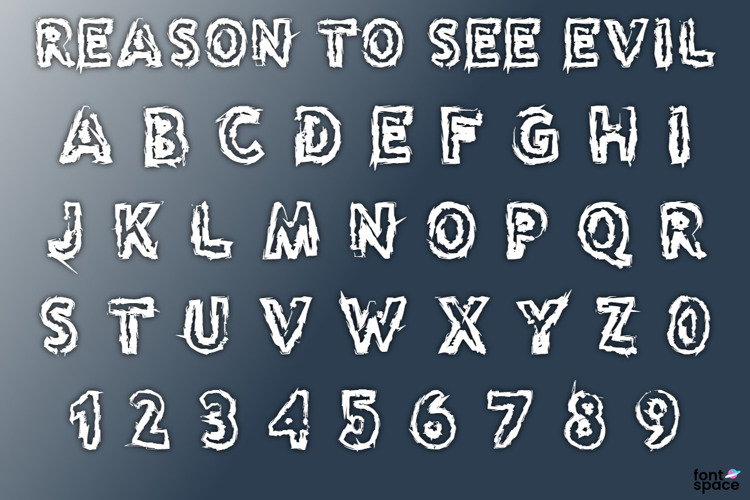 Reason to see Evil Font