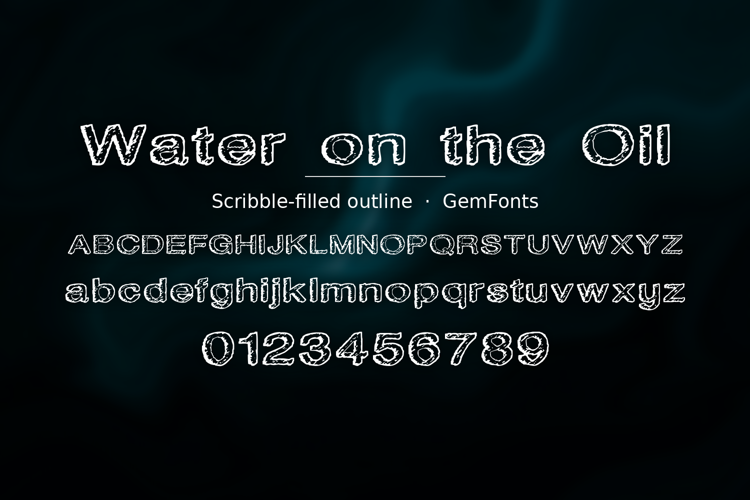 Preview of Water on the Oil Font