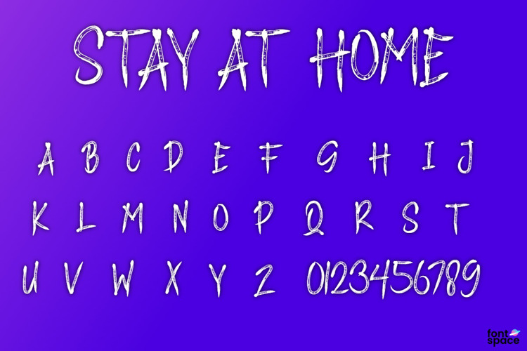 STAY AT HOME Font