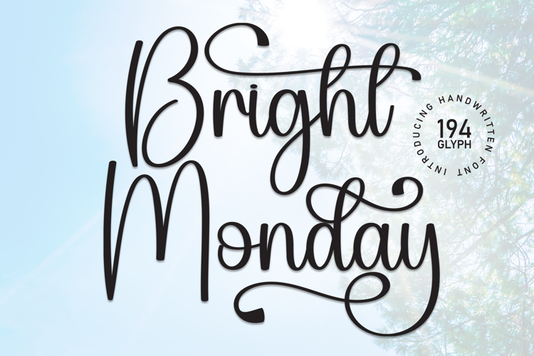 Preview of Bright Monday Font
