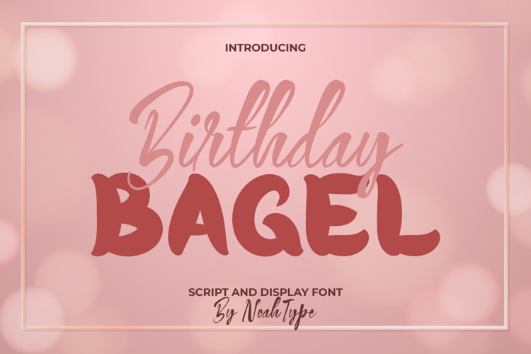Birthday Bagel Display Font