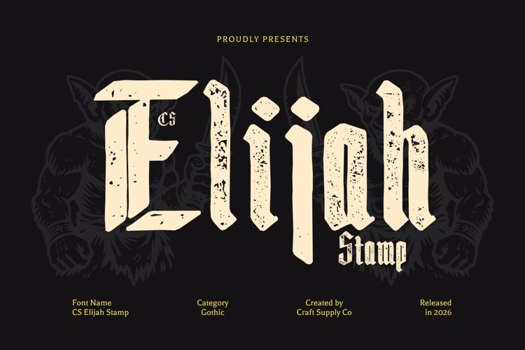 Preview of CS Elijah Stamp Font