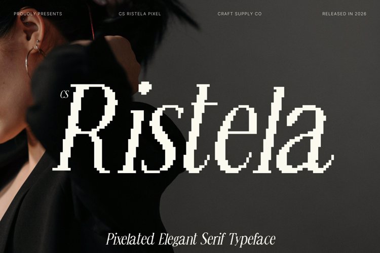 Preview of CS Ristela Pixel Font