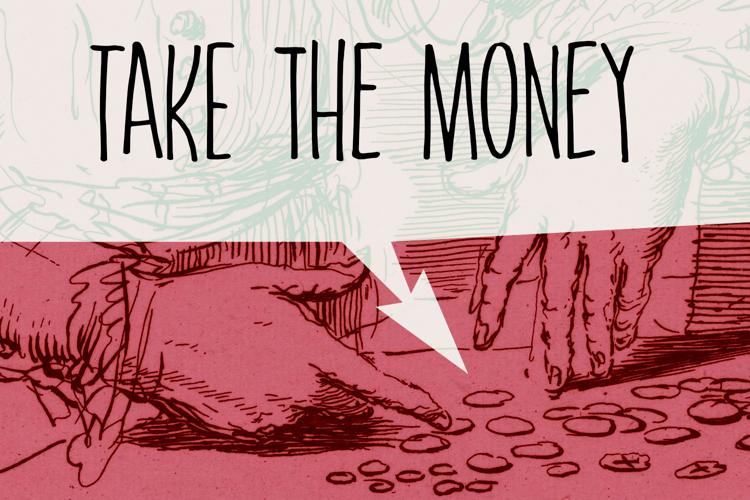 Take The Money Font