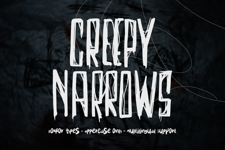 Creepy Narrows Font