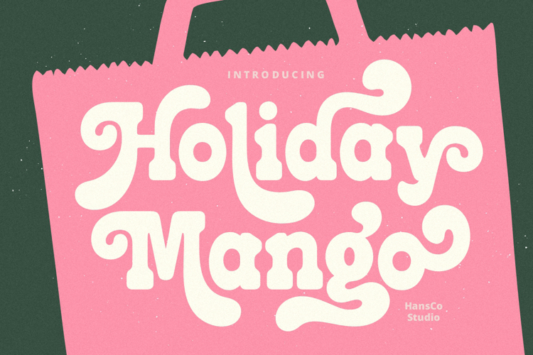 Preview of Holiday Mango Font