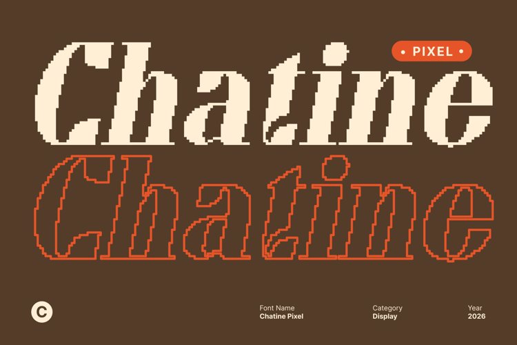 Preview of Chatine Pixel Font