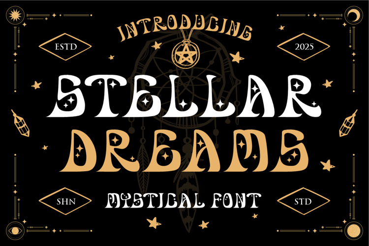 Preview of Stellar Dreams Font