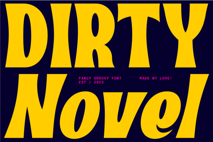 Preview of Dirty Novel Font