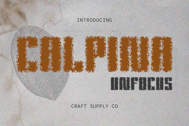 Calpina Unfocus Font