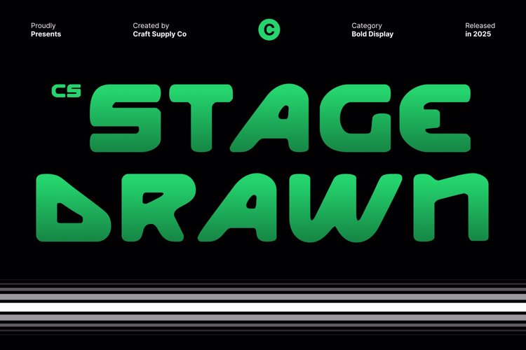 Preview of CS Stage Drawn Font