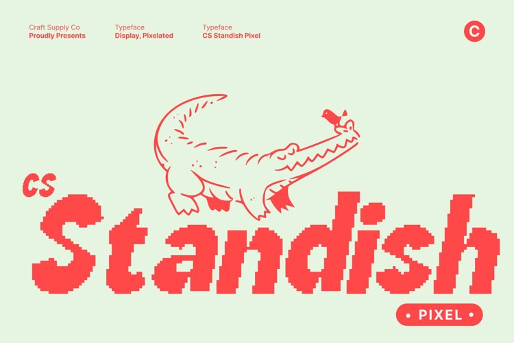 Preview of CS Standish Pixel Font