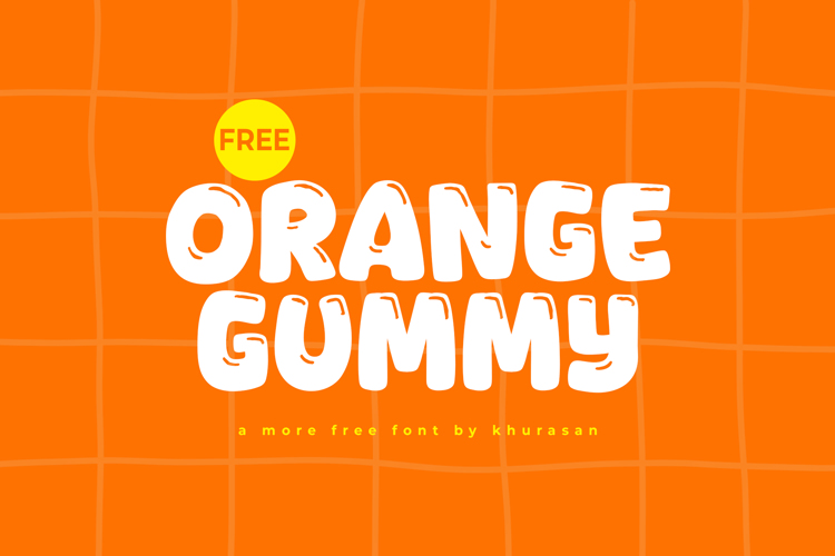Preview of Orange Gummy Font