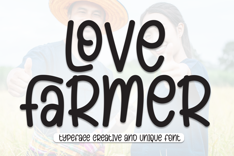 Preview of Love Farmer Font