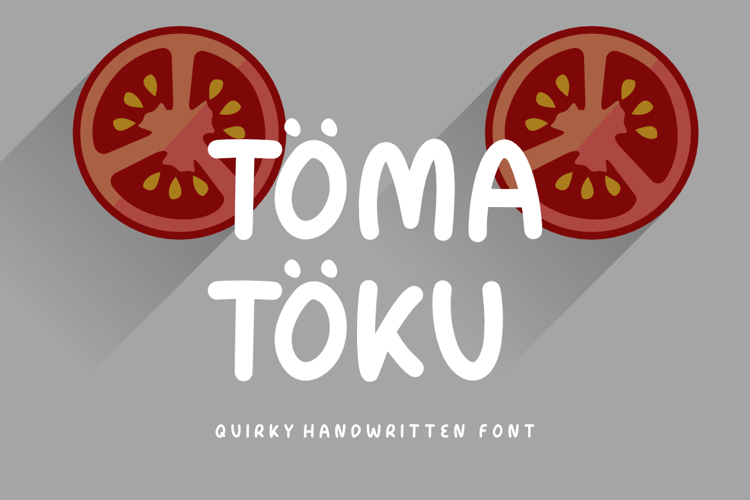 Preview of Tomatoku Font