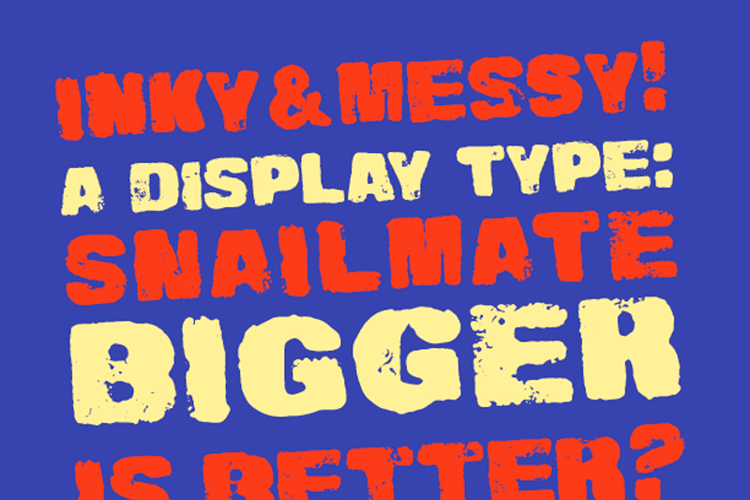 Preview of Snailmate Font