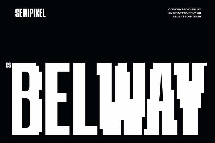 Preview of CS Belway Semipixel Font