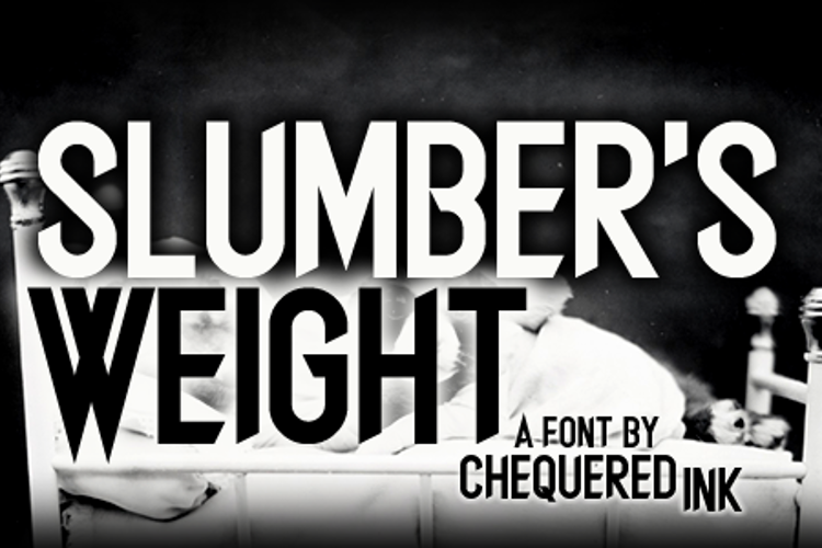 Slumber's Weight Font