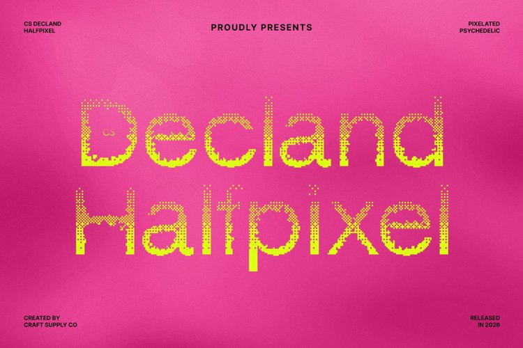 Preview of CS Decland Halfpixel Font