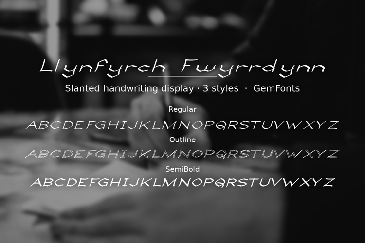 Preview of Llynfyrch Fwyrrdynn Font