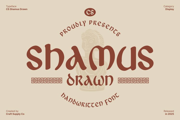 Preview of CS Shamus Drawn Font
