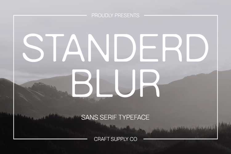 Standerd Blur Font