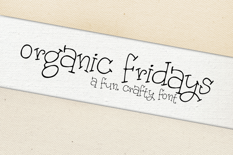 Organic Fridays Font
