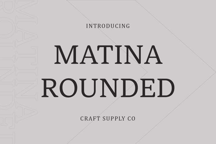 Matina Rounded Font