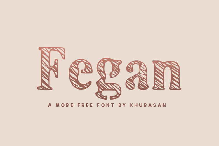 Fegan Font