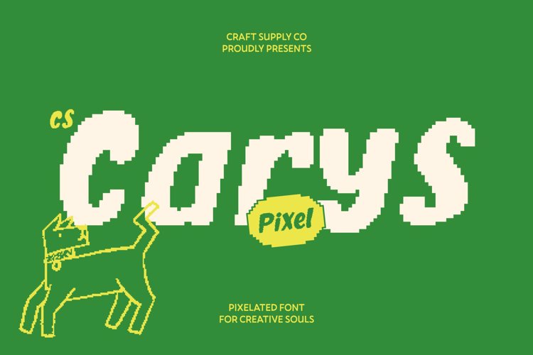Preview of CS Carys Pixel Font