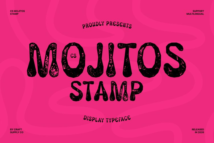 Preview of CS Mojitos Stamp Font