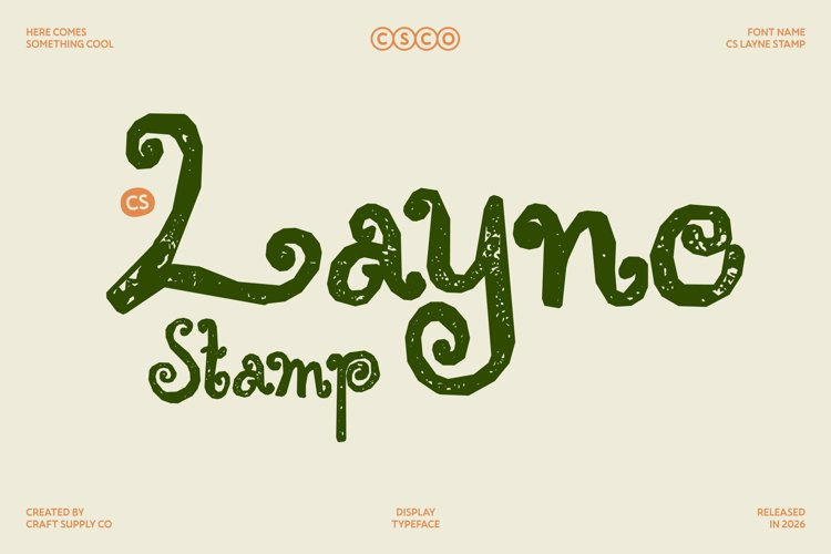 Preview of CS Layne Stamp Font