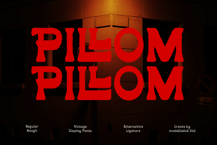 Piloom Font