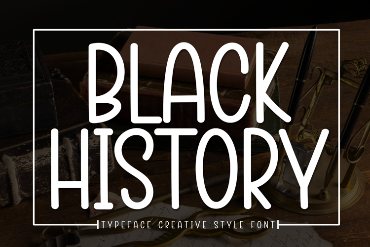 Preview of Black History Font
