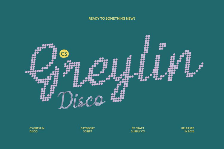Preview of CS Greylin Disco Font