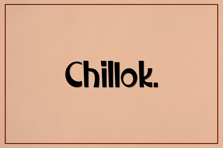Chillok Font