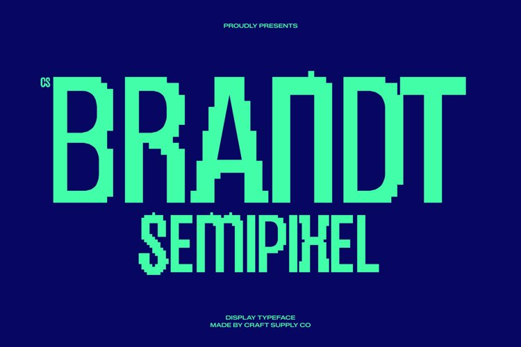 Preview of CS Brandt Semipixel Font