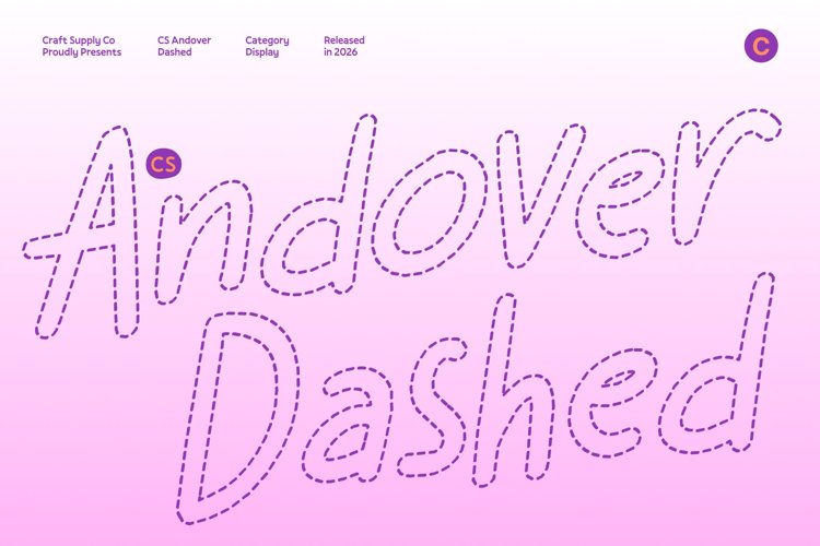 Preview of CS Andover Dashed Font