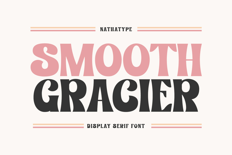 Smooth Gracier Font