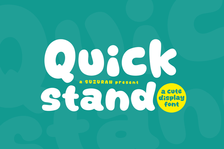 Preview of Quick Stand Font