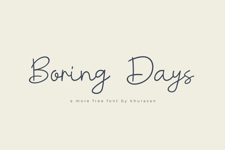 Boring Days Font
