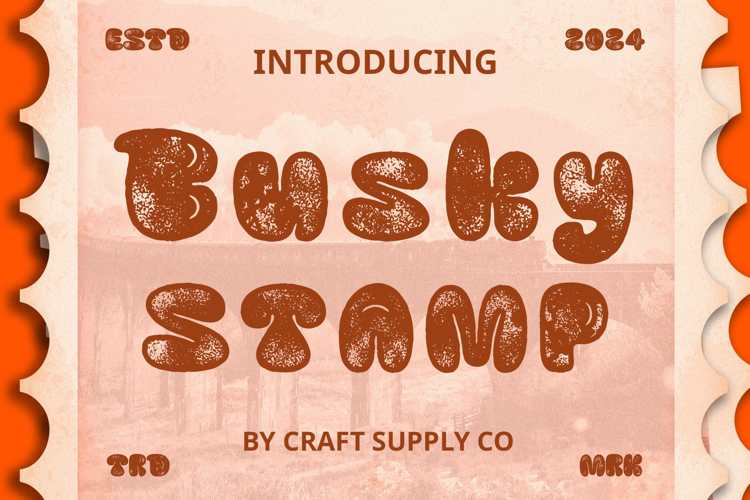 Busky Stamp Font
