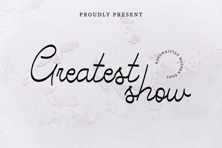 Greatest Show Font