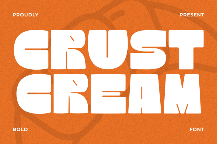 Preview of Crust Cream Font