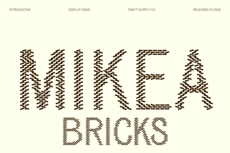 Preview of Mikea Bricks Font